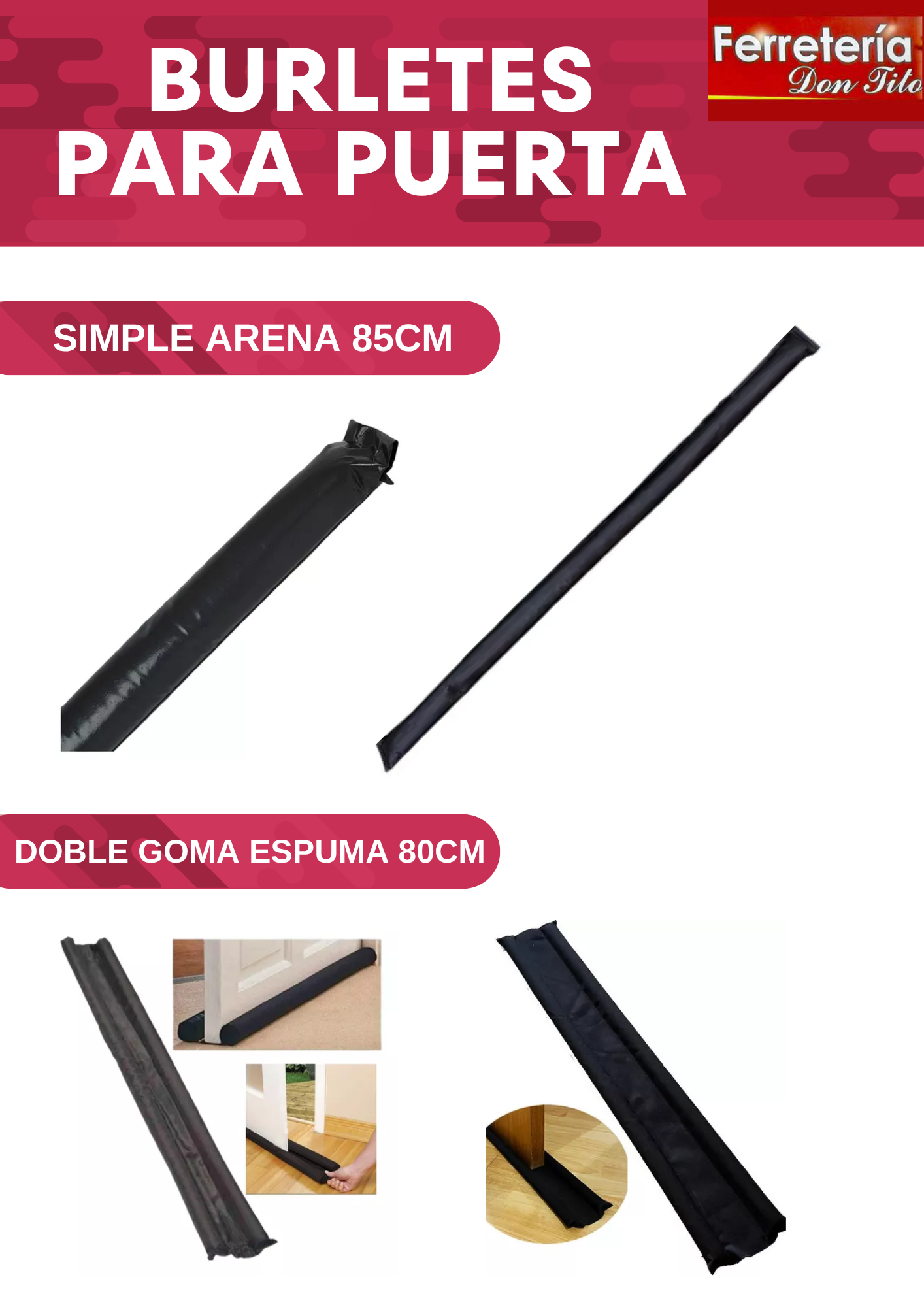 BURLETE SIMPLE ARENA 85CM